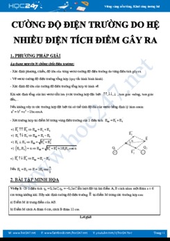 Dạng bài toán xác định Cường độ điện trường do hệ nhiều điện tích điểm gây ra