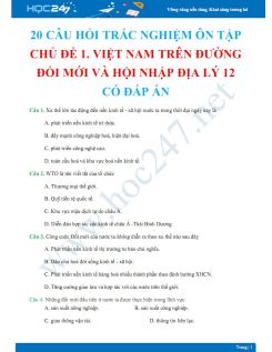 20 Câu hỏi trắc nghiệm ôn tập chủ đề 1. Việt Nam trên đường đổi mới và hội nhập Địa lý 12 có đáp án