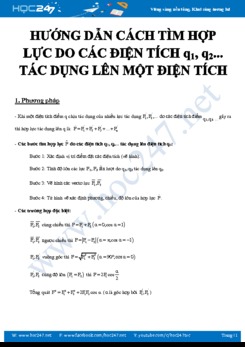 Hướng dẫn cách tìm hợp lực do các điện tích q1, q2... tác dụng lên một điện tích