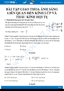 Bài tập Giao thoa ánh sáng có liên quan đến Kính lúp và Thấu kính hội tụ môn Vật lý 12