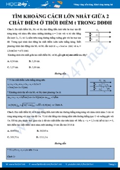 Dạng bài tập Tìm khoảng cách lớn nhất giữa hai chất điểm ở thời điểm t trong DĐĐH môn Vật lý 12