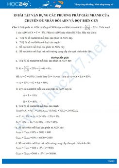 15 Bài tập vận dụng các phương pháp giải nhanh của Chuyên đề: Nhân đôi ADN và Đột biến gen Sinh học 12