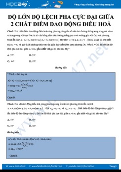 Xác định độ lớn độ lệch pha cực đại giữa 2 chất điểm dao động điều hoà môn Vật lý 12