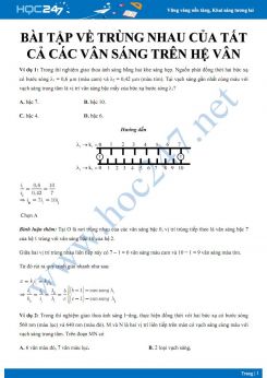 Dạng bài tập về trùng nhau của tất cả các vân sáng trên hệ vân môn Vật lý 12 có lời giải