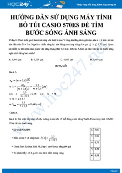 Hướng dẫn sử dụng Máy tính bỏ túi CASIO 570es để tìm bước sóng ánh sáng môn Vật lý 12