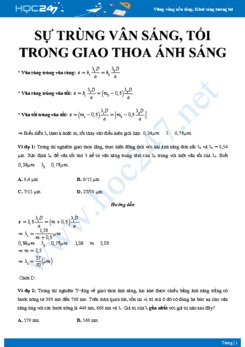 Các bài toán về sự trùng vân sáng, tối trong Giao thoa ánh sáng có đáp án môn Vật lý 12