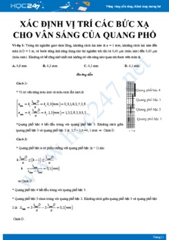 Bài tập Xác định vị trí các bức xạ cho vân sáng của quang phổ có đáp án