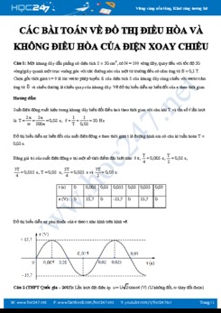 Các bài toán liên quan đến Đồ thị điều hòa và không điều hòa trong Dòng điện xoay chiều môn Vật lý 12