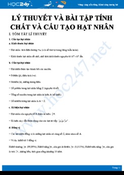 Lý thuyết và bài tập về Tính chất và cấu tạo hạt nhân có đáp án chi tiết môn Vật lý 12