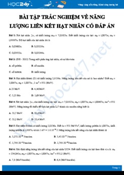 20 bài tập trắc nghiệm về Năng lượng liên kết hạt nhân có đáp án môn Vật lý 12 năm 2020