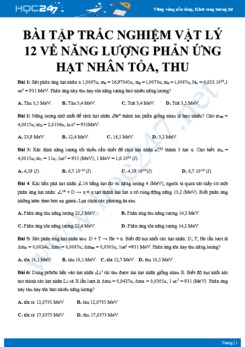 Bài tập trắc nghiệm Vật lý 12 về Năng lượng phản ứng hạt nhân tỏa, thu có đáp án