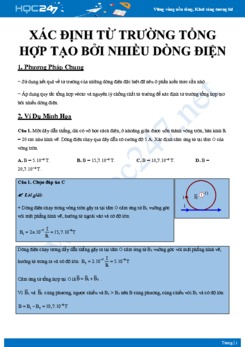 Chuyên đề bài tập xác định từ trường tổng hợp tạo bởi nhiều dòng điện môn Vật lý 11