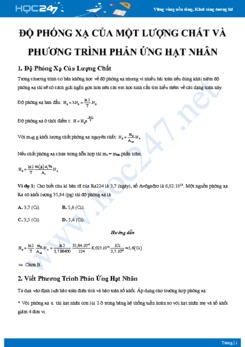 Chuyên đề bài tập về Độ phóng xạ của một lượng chất và phương trình phản ứng hạt nhân có đáp án