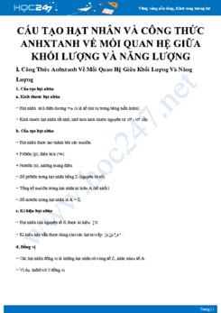 Cấu tạo hạt nhân và công thức Anhxtanh về mối quan hệ giữa khối lượng và năng lượng