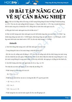 10 bài tập nâng cao về Sự cân bằng nhiệt môn Vật lý 8 có hướng dẫn chi tiết