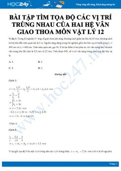 Bài tập Tìm tọa độ các vị trí trùng nhau của hai hệ vân giao thoa môn Vật lý 12 có đáp án