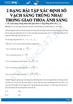 2 dạng bài tập xác định số vạch sáng trùng nhau trong Giao thoa ánh sáng môn Vật lý 12 có đáp án