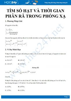 Bài tập tìm số hạt và thời gian phân rã trong phóng xạ có đáp án môn Vật lý 12