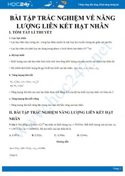 Bài tập trắc nghiệm về Năng lượng liên kết của hạt nhân môn Vật lý 12 có đáp án