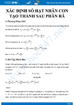 Bài tập Xác định số hạt nhân con tạo thành sau phân rã có đáp án môn Vật lý 12