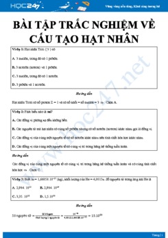 Bài tập trắc nghiệm về cấu tạo hạt nhân có đáp án môn Vật lý 12 năm 2020