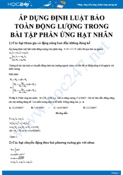 Áp dụng định luật bảo toàn động lượng trong bài tập phản ứng hạt nhân môn Vật lý 12