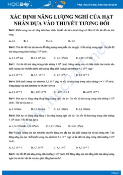 Xác định năng lượng nghỉ của hạt nhân dựa vào thuyết tương đối môn Vật lý 12