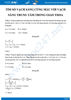 Bài tập tìm số vạch sáng cùng màu với vạch sáng trung tâm trong giao thoa có đáp án