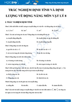 Trắc nghiệm định tính và định lượng về Động năng môn Vật lý 8 có đáp án hướng dẫn