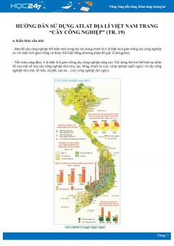 Hướng dẫn sử dụng Atlat địa lí Việt Nam trang “Cây công nghiệp“ (tr.19) Địa lí 12