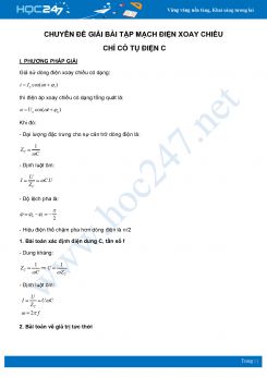 Chuyên đề Giải bài tập Mạch điện xoay chiều chỉ có tụ điện C môn Vật Lý 12 năm 2020