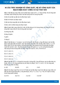 40 câu trắc nghiệm về Công suất, hệ số công suất của mạch điện xoay chiều có sự thay đổi môn Lý 12 có đáp án