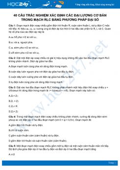 40 câu trắc nghiệm Xác định các đại lượng cơ bản trong mạch RLC bằng phương pháp đại số môn Vật Lý 12