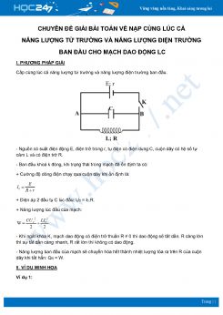 Giải bài toán Nạp cùng lúc cả năng lượng từ trường và năng lượng điện trường ban đầu cho mạch LC môn Lý 12