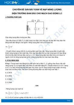 Chuyên đề Giải bài toán về Nạp năng lượng Điện trường ban đầu cho mạch dao động LC môn Vật Lý 12