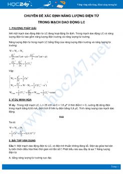 Chuyên đề Xác định năng lượng điện từ trong mạch dao động LC môn Vật Lý 12 năm 2020