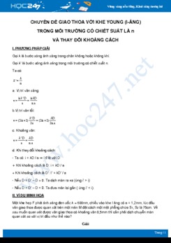 Chuyên đề Giao thoa với khe I-âng trong môi trường chiết suất n và thay đổi khoảng cách môn Vật Lý 12