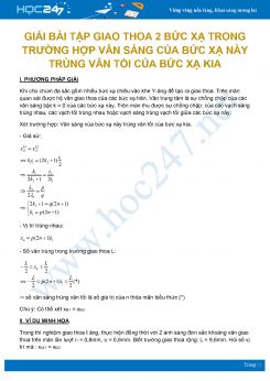 Bài tập về giao thoa với chùm sáng gồm 2 bức xạ có vân sáng trùng vân tối môn Vật Lý 12