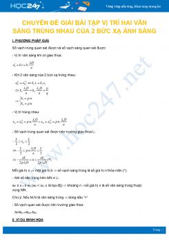 Chuyên đề Giải bài tập Vị trí hai vân sáng trùng nhau của 2 bức xạ ánh sáng môn Vật Lý 12 năm 2020