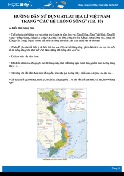 Phương pháp khai thác và sử dụng Atlat địa lí Việt Nam trang “các hệ thống sông“ (tr.10) Địa lí 12