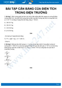 Hướng dẫn giải chi tiết các bài tập về Cân bằng của điện tích trong điện trường chọn lọc môn Vật Lý 11