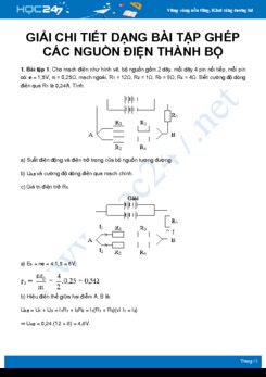 Hướng dẫn giải chi tiết dạng bài tập Ghép các nguồn điện thành bộ môn Vật Lý lớp 11 năm 2020