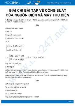 Hướng dẫn giải chi tiết dạng bài tập về Công suất của nguồn điện và máy thu điện môn Vật Lý 11