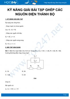 Rèn luyện kỹ năng giải bài tập Ghép các nguồn điện thành bộ môn Vật Lý 12 năm 2020