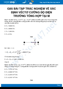 12 câu trắc nghiệm Xác định véctơ cường độ điện trường tổng hợp tại M môn Vật Lý 11 có lời giải chi tiết