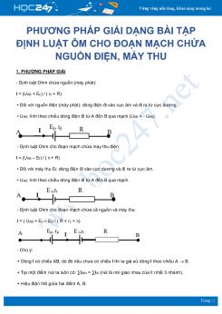 Phương pháp giải dạng bài tập Định luật Ôm cho đoạn mạch chứa nguồn điện, máy thu môn Vật Lý 11