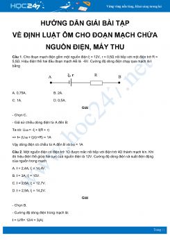 Hướng dẫn giải chi tiết bài tập về Định luật Ôm cho đoạn mạch chứa nguồn điện, máy thu môn Vật Lý 11