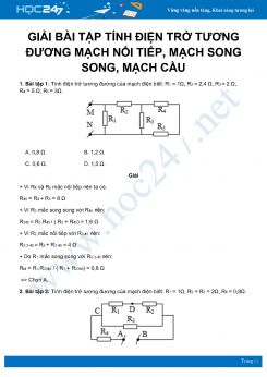 Hướng dẫn giải bài tập Tính điện trở tương đương mạch nối tiếp, mạch song song, mạch cầu môn Vật Lý 11