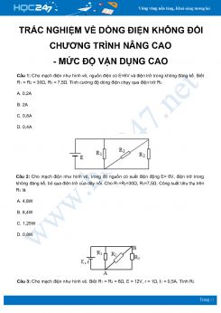 Bài tập về Dòng điện không đổi môn Vật Lý 11 Nâng cao - mức độ vận dụng cao có lời giải chi tiết