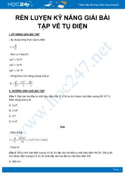 Rèn luyện kỹ năng giải bài tập về tụ điện môn Vật Lý 11 năm 2020